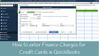 How to enter finance charges for Credit Cards Inside QuickBooks