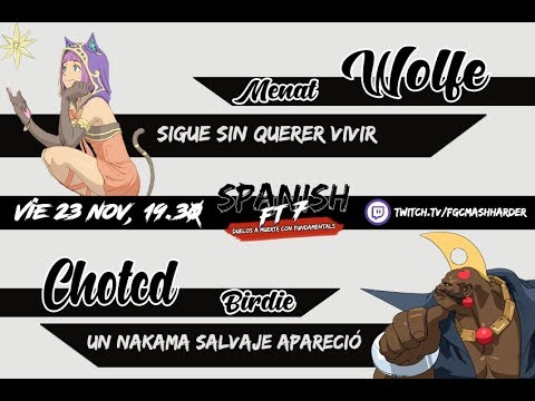 [Fundamentals FT7] Wolfe vs Chotcd