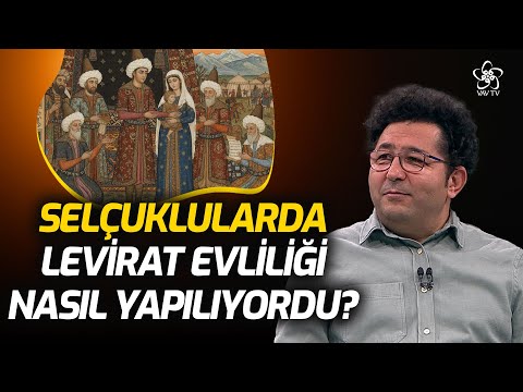 Selçuklularda Levirat Evliliği Nasıl Yapılıyordu? | Prof. Dr. Haşim Şahin