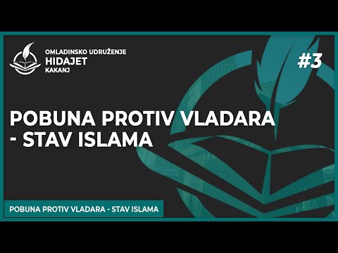 3 Pobuna protiv vladara - stav islama - dr. Zijad Ljakić