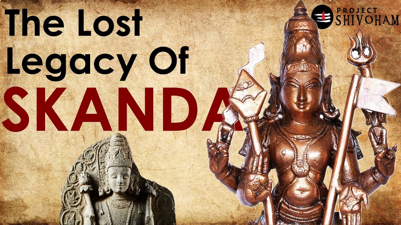 The Lost Legacy of SKANDA
