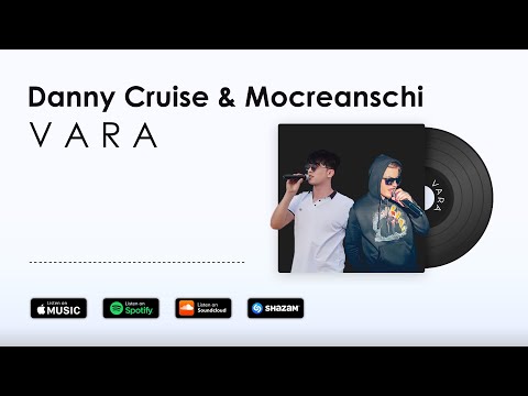 Danny Cruise & Mocreanschi - Vara ( Official Music )