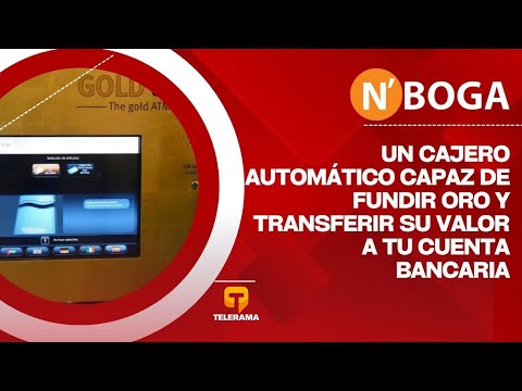 Un cajero automático capaz de fundir oro y transferir su valor a tu cuenta bancaria