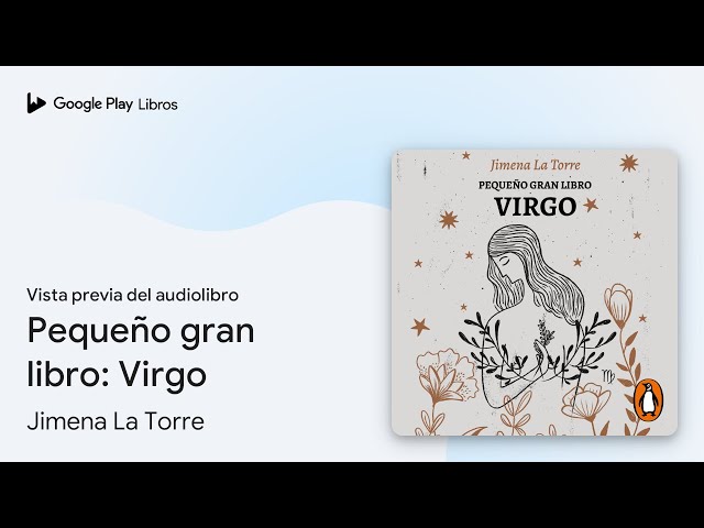 Vídeo relacionado con Pequeño gran libro: Virgo