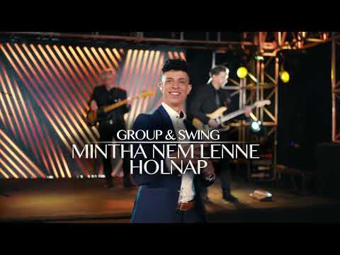 "Mujahid Zoltán és Group'N'Swing" LIVE - Mintha nem lenne holnap