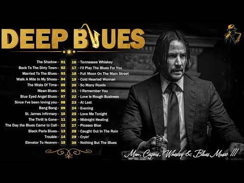 [ 𝐃𝐄𝐄𝐏 𝐁𝐋𝐔𝐄𝐒 ] Top 50 Best Relaxing Blues Songs - Smooth Melodies for Relaxation and Emotional Music