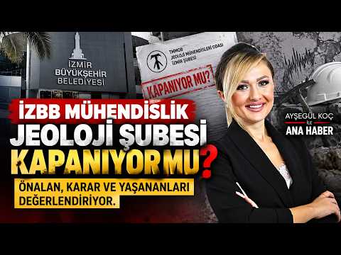 İZBB mühendislik jeoloji şubesi kapanıyor mu? Önalan, karar ve yaşananları değerlendiriyor.