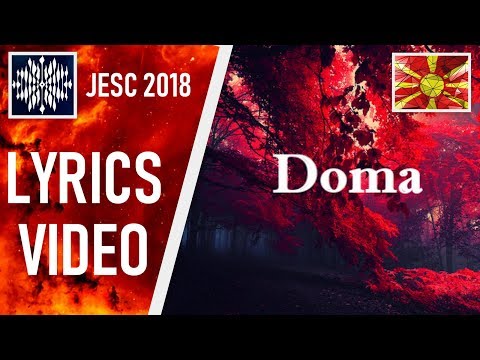 [LYRICS VIDEO] MARIJA SPASOVSKA - DOMA | JESC 2018 MACEDONIA