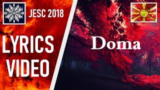 [LYRICS VIDEO] MARIJA SPASOVSKA - DOMA | JESC 2018 MACEDONIA