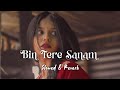 Bin Tere Sanam Slowed Reverb Udit Narayan