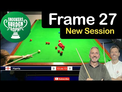 Frame 27 | Snookers Burden Trophy 🏆 | Series 9 | NEW SESSION 