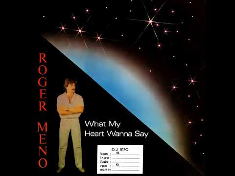 Roger Meno - #01 What My Heart Wanna Say