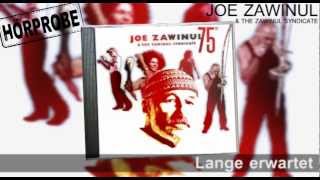 JOE ZAWINUL & THE ZAWINUL SYNDICATE 75th