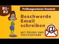 Beschwerde Email schreiben (B1 - B2) ⭐️⭐️⭐️ SCHREIBEN (B1 - B2)