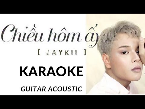[KARAOKE GUITAR] Chiều Hôm Ấy _ Full HD_ Dễ Hát_ Acoustic_Karaoke Quang Nguyên