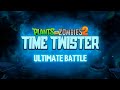 Plants Vs Zombies 2 Time Twister Ultimate Battle Fan Made Music