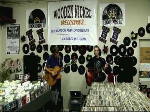 2009 BEN LAATSCH AND LONGSLEEVES LIVE AT WOODEN NICKEL MUSIC