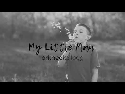 My Little Man - Britnee Kellogg