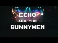 Echo & The Bunnymen Live @ Rockpalast 1983 01 - Intro/Going Up