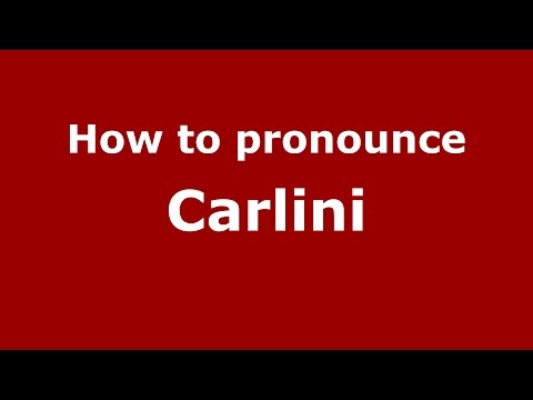 How to pronounce Carlini (Spanish/Argentina) - PronounceNames.com