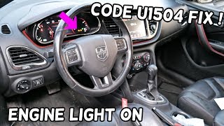 CODE U1504 ENGINE LIGHT ON FIX DODGE DART, RAM PROMASTER CITY, CHRYSLER 200, FIAT 500X TORO