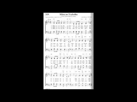 319 - Mãos Ao Trabalho - Hinário Adventista