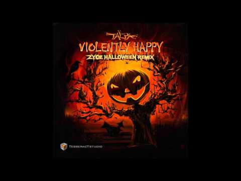 Talpa - Violently Happy (Zyce Halloween Remix)