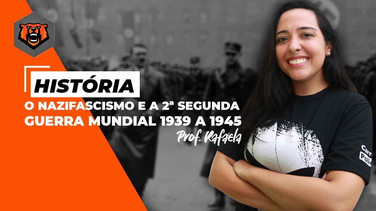 O que é NAZIFASCISMO? Como foi a Segunda Guerra Mundial? Concurso PM SP