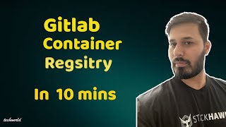 #5 Gitlab Container Registry | Gitlab Registry | Gitlab Tutorial