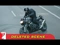 Heist Bike Sequence | Deleted Scene:1 | DHOOM:3 | Aamir Khan