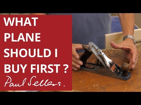 Which Plane Should I Buy First? | Paul Sellers
