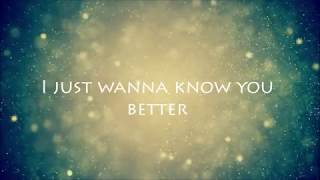 Fais - Know You Better (lyrics)