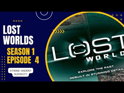 Lost Worlds | Athens-Ancient Supercity| Season 1 Episode 4