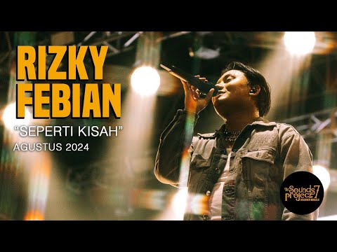 Rizky Febian - Seperti Kisah Live at The Sounds Project Vol.7 (2024)