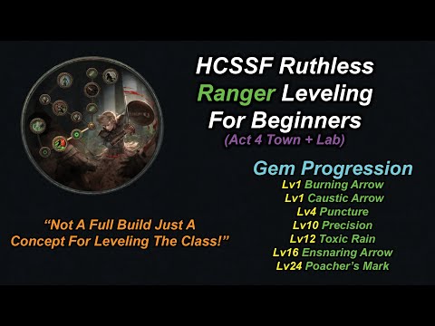 3.20/3.21 HC SSF Ruthless Ranger Leveling Act 4 Town + Lab (TR/CA/Puncture)