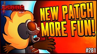 A NEW PATCH = MORE FUN! - The Binding Of Isaac Repentance+ #281