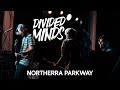 Divided Minds: Norterra Parkway