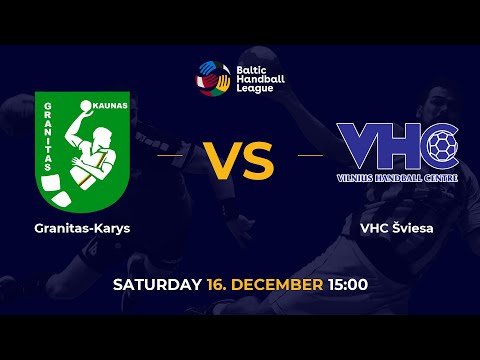 BHL 23/24: Granitas-Karys - VHC Šviesa