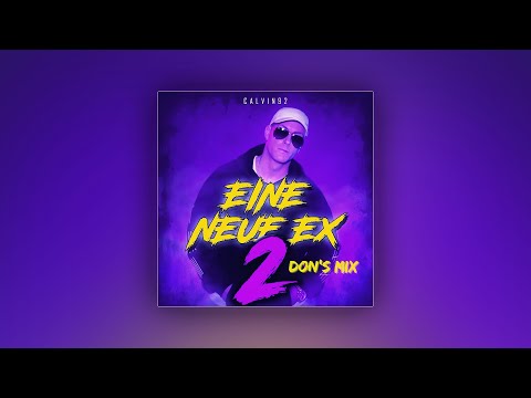CALVIN KLEINEN - EINE NEUE EX 2 - DON'S MIX (prod. by DON6667)