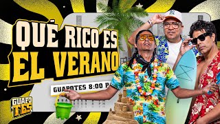 LO BUENO, LO MALO Y LO TERRIBLE DEL VERANO | GUAPOTES 🥴