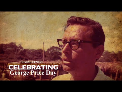 Live Now Celebrating George Price Day !