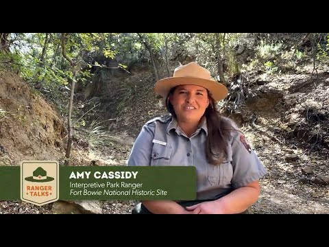 Ranger Talks - Fort Bowie National Historic Site