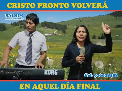 CRISTO PRONTO VOLVERÁ/ministerio salhim