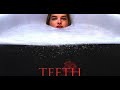 Teeth 2007 Trailer