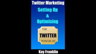 Twitter Marketing How To Market Your Online Information Business