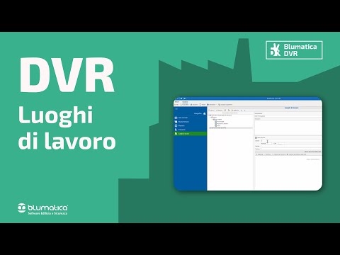 Blumatica DVR: Luoghi di lavoro