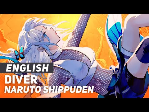 Naruto Shippuden - "Diver" | ENGLISH Ver | AmaLee