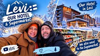 LEVI, FINLAND 🇫🇮  OUR HOTEL & SUPERMARKET!