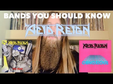 Bands You Should Know: Acid Reign