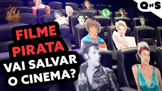 NETFLIX ESTÁ DESTRUINDO O CINEMA! A pirataria é o futuro?
